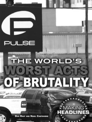 cover image of The World's Worst Acts of Brutality